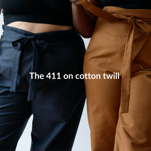 The 411 on Cotton Twill